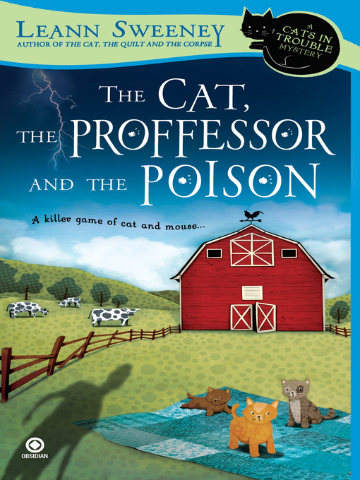 Title details for The Cat, The Professor and the Poison by Leann Sweeney - Wait list